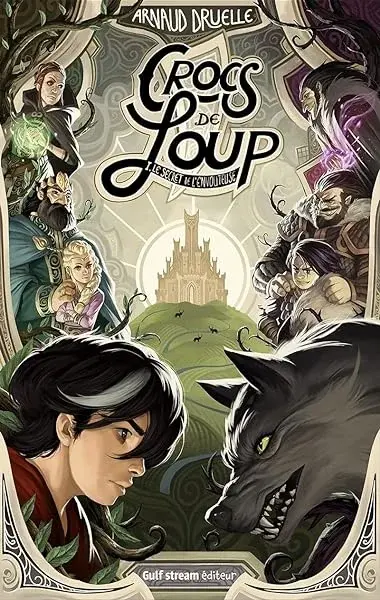 Couverture : Crocs de loup: Tome 1 Le Secret de l'envoûteuse