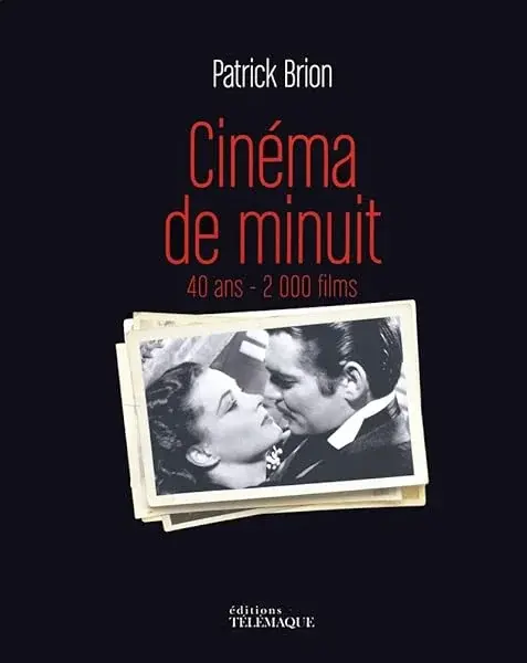 Couverture : Cinéma de minuit 40 ans: 2000 films