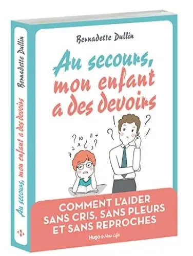 Couverture : Au secours mon enfant a des devoirs