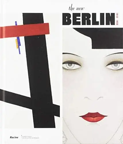 Couverture : The new Berlin: 1912-1932