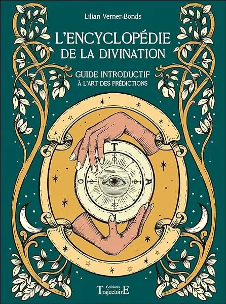Couverture : L'encyclopédie de la divination: Guide introductif à l'art des prédictions