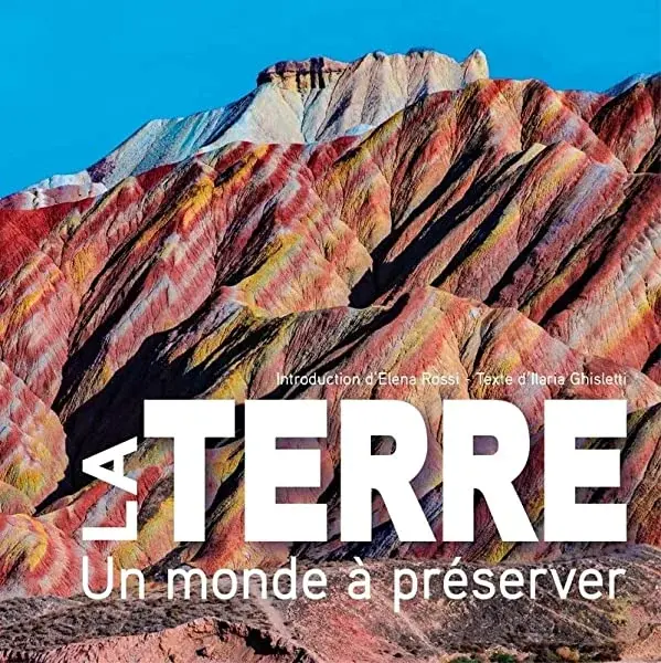Couverture : La Terre: Un monde à préserver