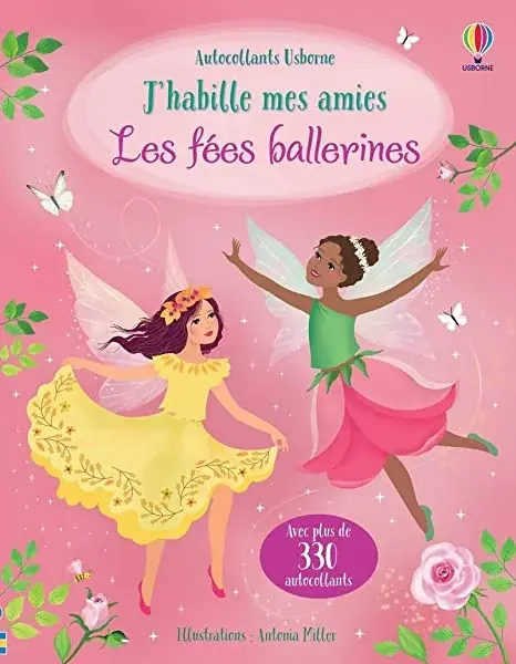 Couverture : J'habille mes amies: Les fées ballerines