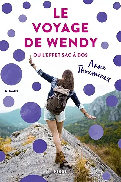 Couverture : Le Voyage de Wendy ou l'effet sac à dos