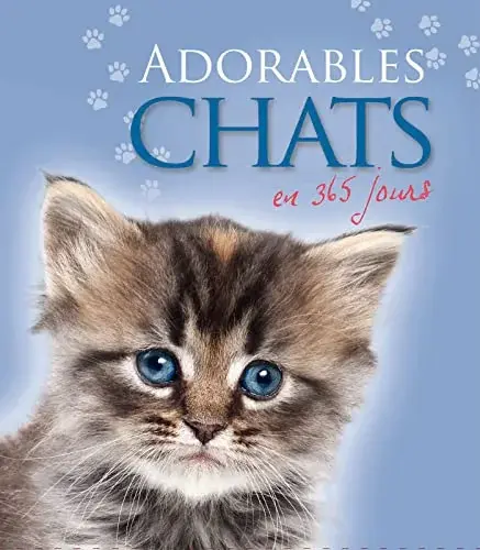 Couverture : Adorables chats: en 365 jours