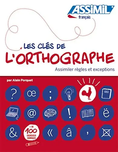 Couverture : Les clés de l'orthographe