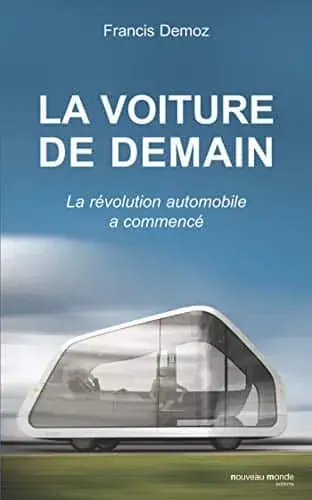Couverture : La voiture de demain: La révolution automobile a commencé