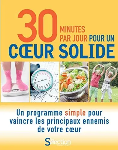Couverture : 30 minutes par jour pour un coeur solide