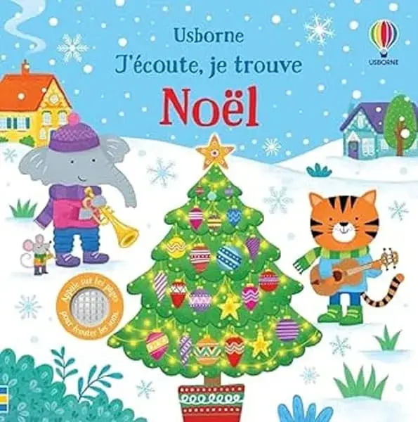 Couverture : Noël: J'écoute, je trouve: Dès 6 mois