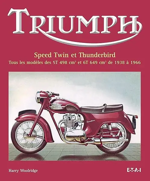 Couverture : Triumph: Speed Twin et Thunderbird