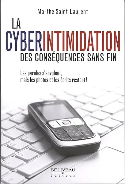Couverture : La cyberintimidation: Des conséquences sans fin