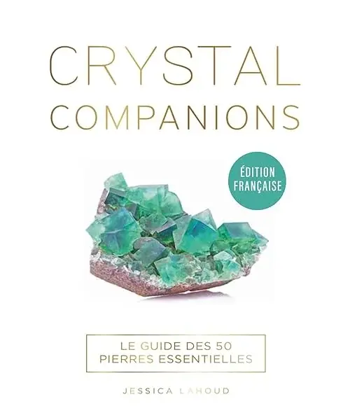 Couverture : Crystal Companions: Le guide des 50 pierres essentielles