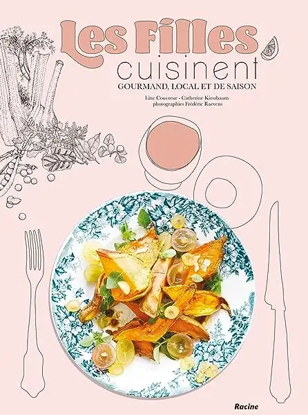 Couverture : Les filles cuisinent: Gourmand, local et de saison