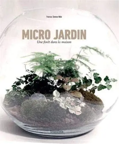 Couverture : Micro jardins: Une forêt dans la maison