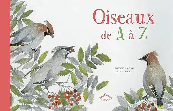 Couverture : Oiseaux de a à z