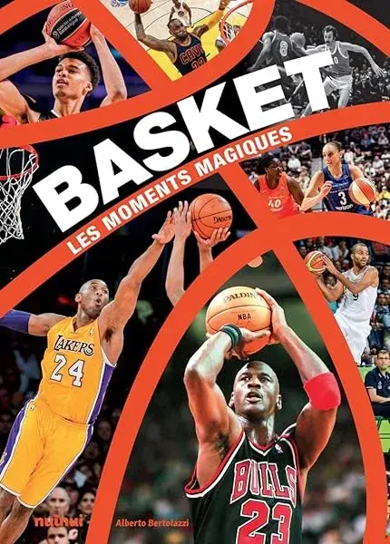 Couverture : Basket: Les moments magiques