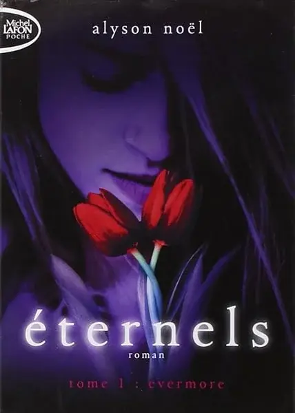 Couverture : ETERNELS T01 EVERMORE