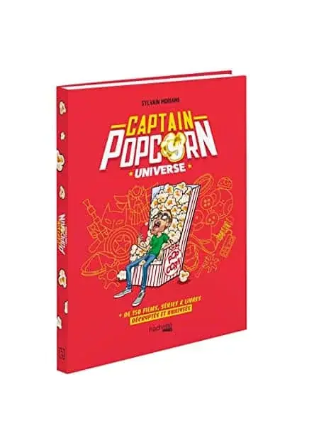 Couverture : Captain Popcorn Universe: + de 150 films, séries & livres décryptés et analysés
