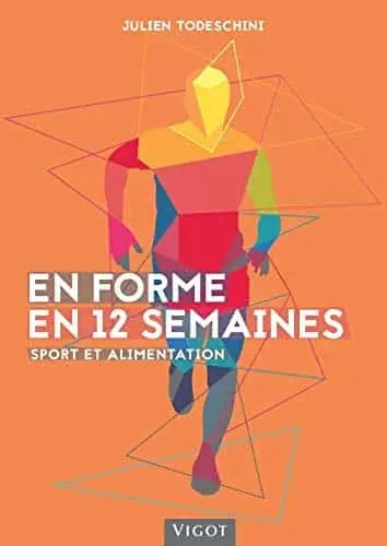 Couverture : En forme en 12 semaines: Sport et alimentation