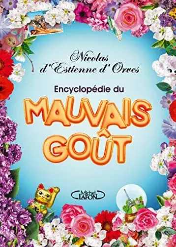 Couverture : Encyclopédie du mauvais goût