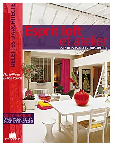 Couverture : Esprit loft et atelier