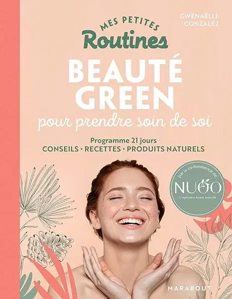 Couverture : Mes petites Routines: Beauté green pour prendre soin de toi
