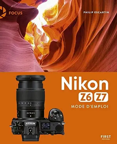 Couverture : Nikon Z6 Z7: Mode d'emploi