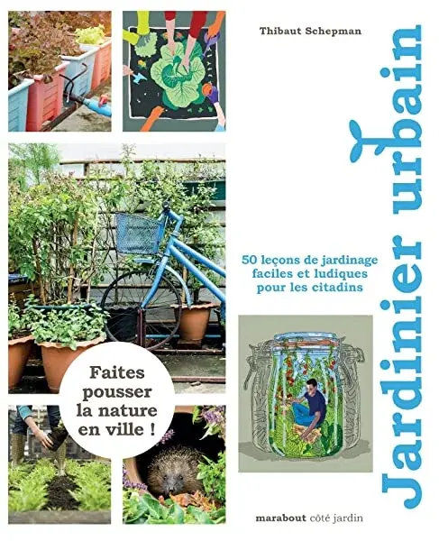 Couverture : Le guide Marabout du jardinier urbain