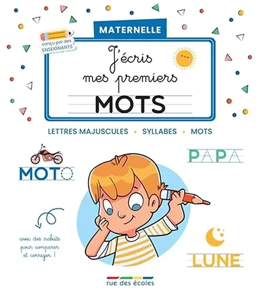 Couverture : J’écris mes premiers mots: Maternelle: Lettres majuscules, syllabes, mots