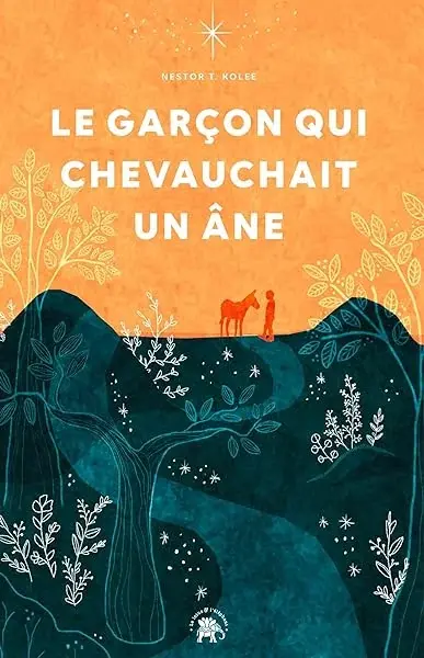 Couverture : Le garçon qui chevauchait un âne