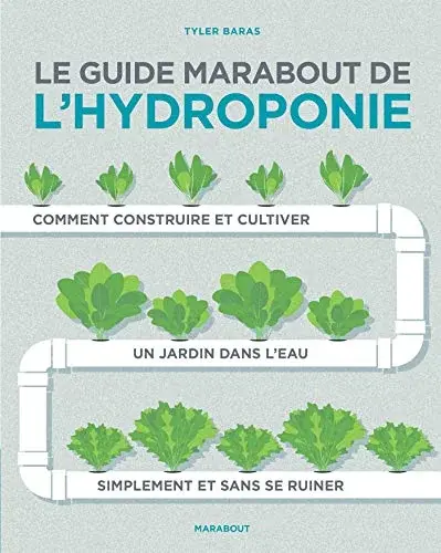 Couverture : Le guide Marabout de l'hydroponie