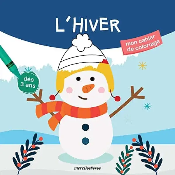 Couverture : L'hiver: 17 coloriages pour s'amuser et apprendre !
