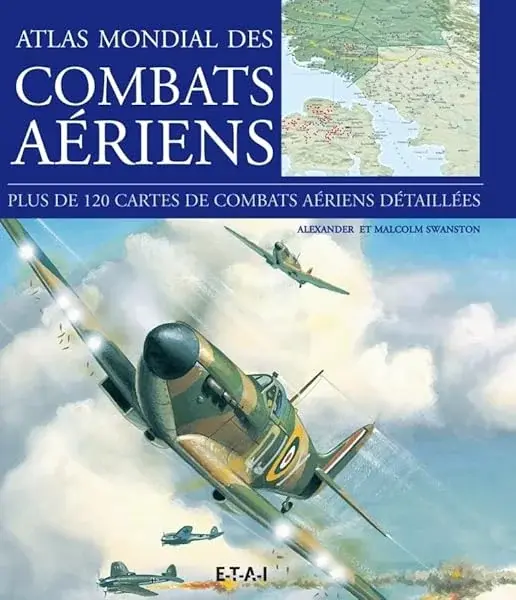 Couverture : Atlas mondial des combats aériens