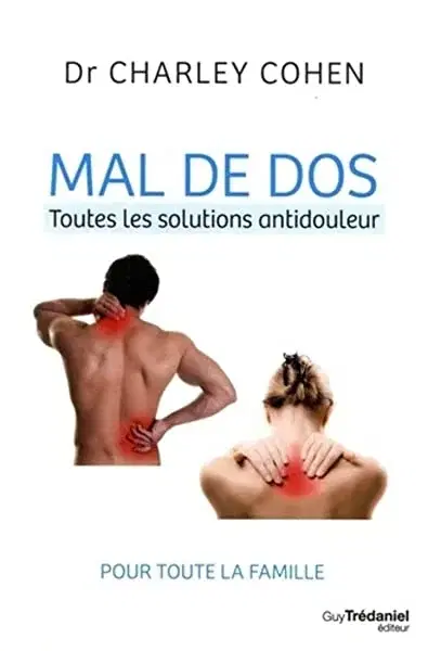 Couverture : Mal de dos Toutes les solutions antidouleur