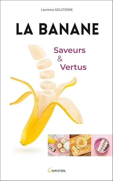 Couverture : La Banane: Saveurs et vertus