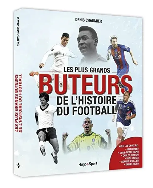 Couverture : Les plus grands buteurs de l'histoire du football