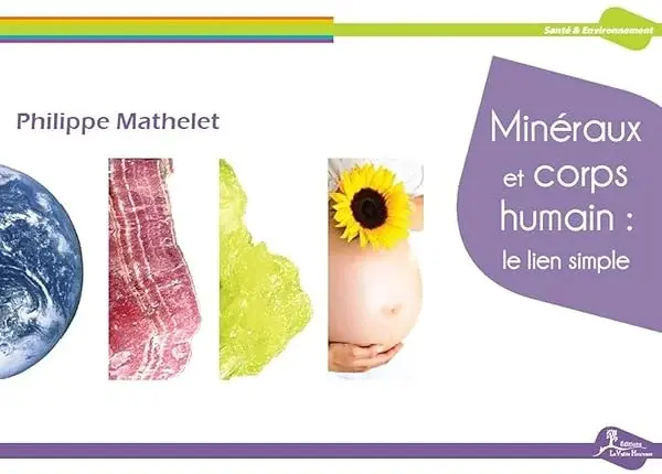 Couverture : Minéraux et corps humain : le lien simple