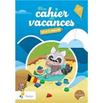Couverture : Mon cahier de vacances: Vers la 2e maternelle