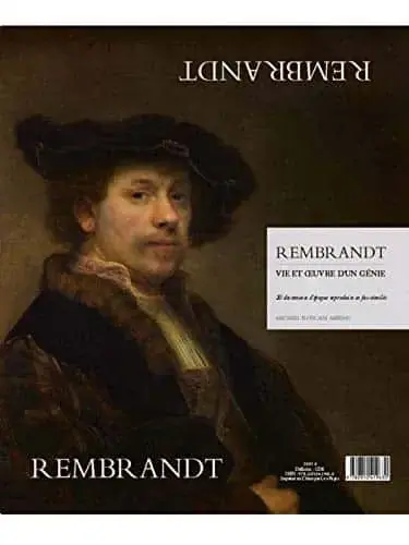 Couverture : Rembrandt: Vie et oeuvre d'un génie. 20 documents d'époque reproduits en fac-similés
