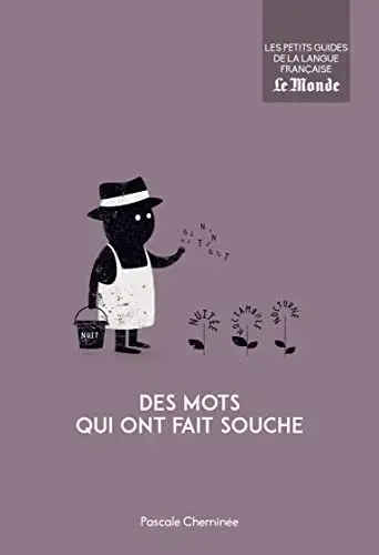Couverture : Des mots qui ont fait souche