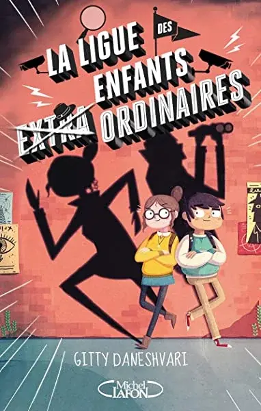 Couverture : La ligue des enfants extra ordinaires (1)