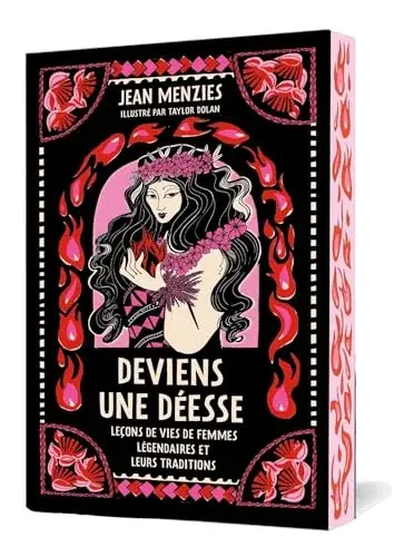 Couverture : Deviens une déesse: Mythes et leçons de vie de femmes légendaires
