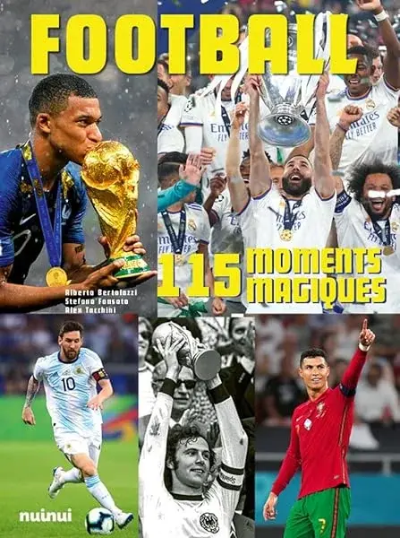 Couverture : Football: 115 moment magiques