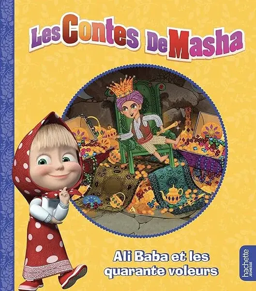 Couverture : Masha et Michka: Les contes de Masha: Ali Baba et les quarante voleurs