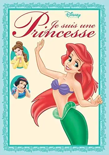 Couverture : Ariel, Blanche-Neige, Belle, ALBUM PRINCESSES