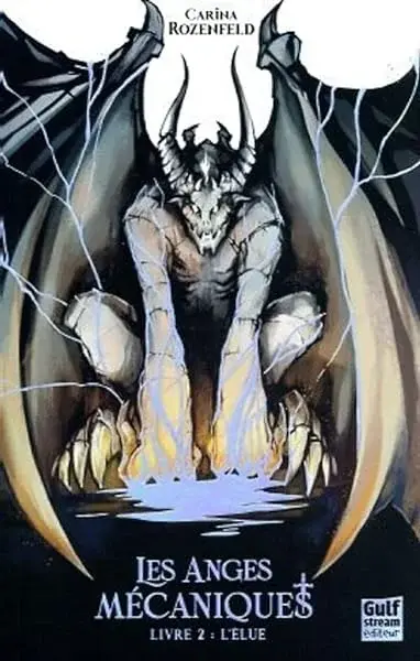 Couverture : Les Anges Mécaniques: Tome 2 L'élue