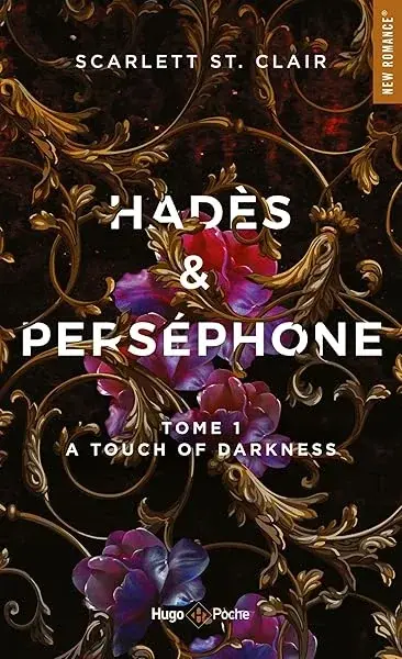 Couverture : Hadès et Perséphone: Tome 01: A touch of darkness