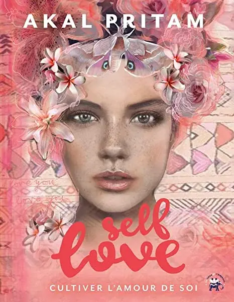 Couverture : Self love: Cultiver l'amour de soi