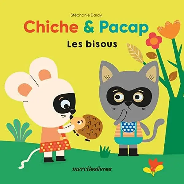 Couverture : Chiche et Pacap: Les bisous