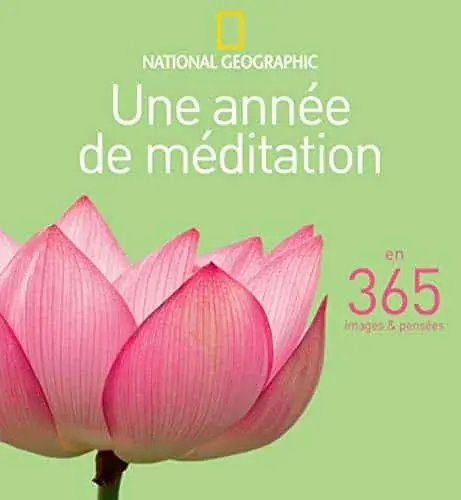 Couverture : Une année de méditation en 365 images & pensées